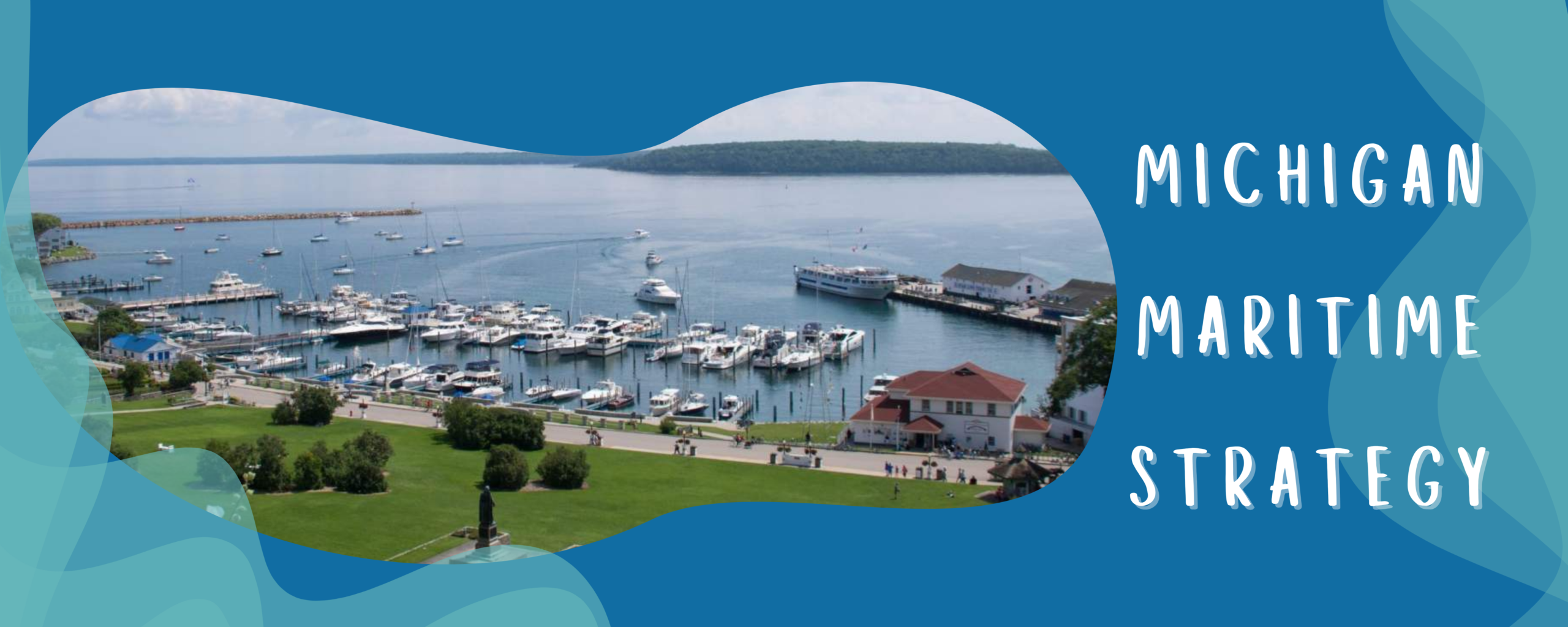 SURF Break – Did You Know? Draft Michigan Maritime Strategy Published